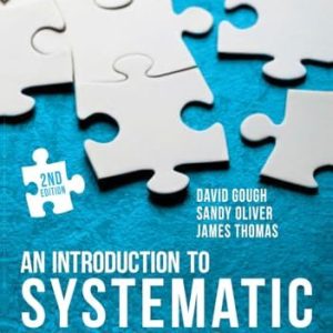 An Introduction to Systematic Reviews 9781473929432 An Introduction to Systematic Reviews 9781473929432