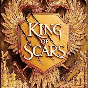 King of Scars: return to the epic fantasy world Grishaverse, where magic and science collide: 1 9781510104464 King of Scars: return to the epic fantasy world Grishaverse, where magic and science collide: 1 9781510104464